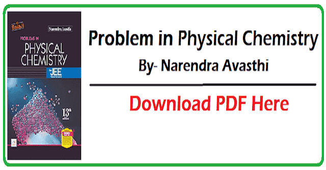 Physical Chemistry By Narendra Avasthi Free PDF Download