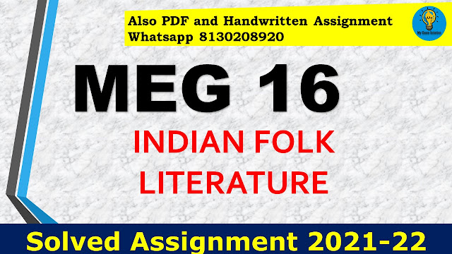 MEG 16 INDIAN FOLK LITERATURE Solved Assignment 2021-22