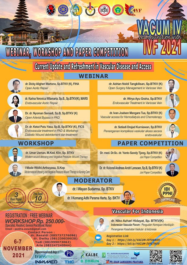  [WEBINAR, WORKSHOP and PAPER COMPETITION] Theme: “Current Update and Refreshment in Vascular Disease and Access”