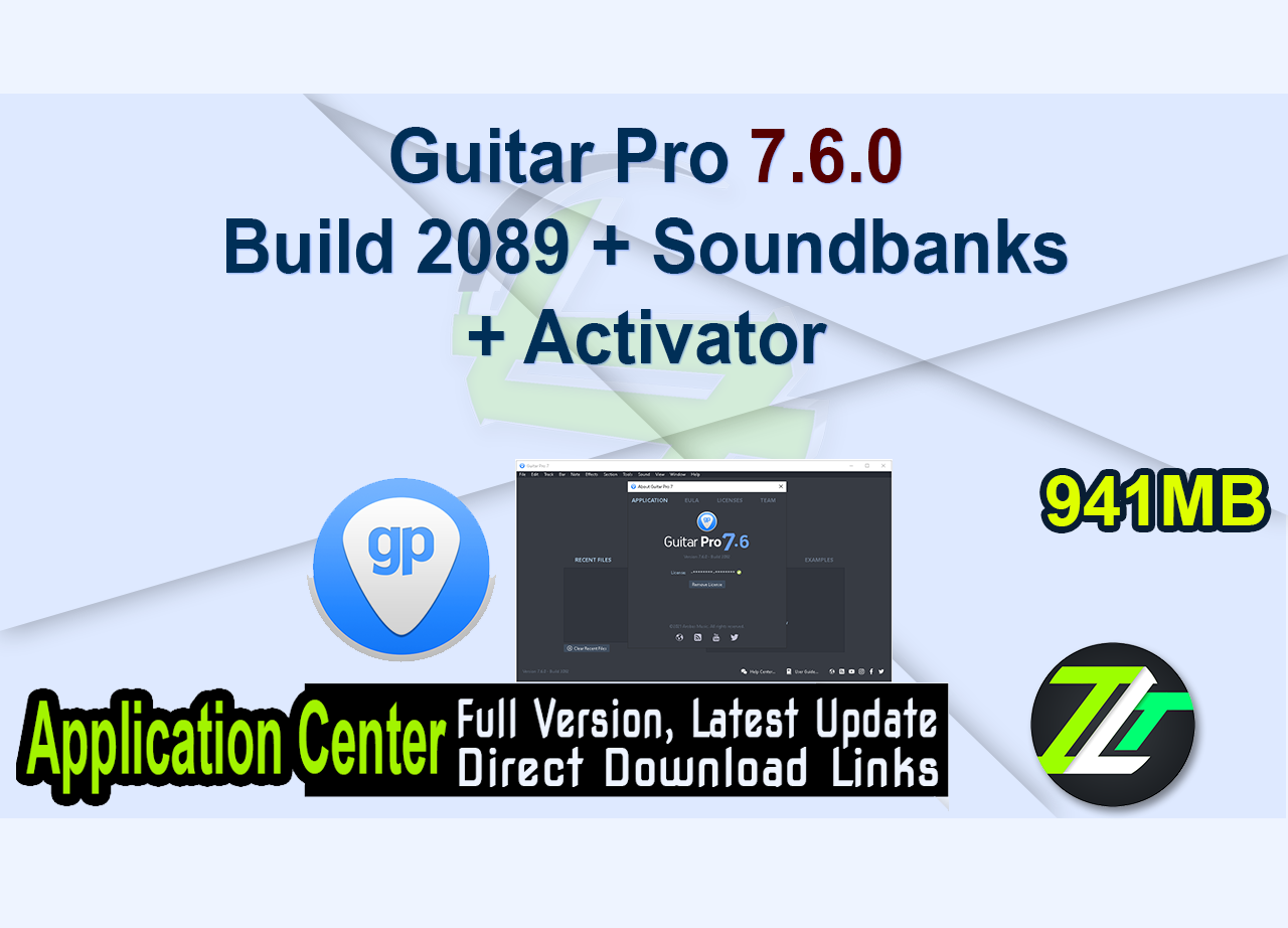 Guitar Pro 7.6.0 Build 2089 + Soundbanks + Activator