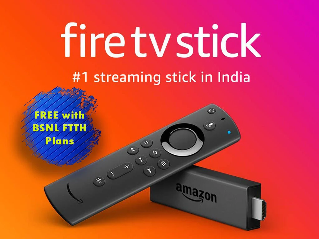 BSNL Tariff Offers Free Amazon Fire TV Stick for Broadband plans
