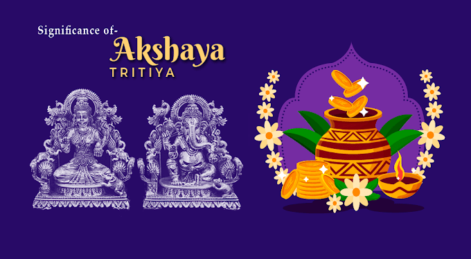 Significance of Akshay Tritiya