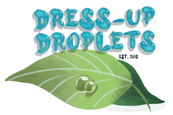  Dress-Up Droplets
