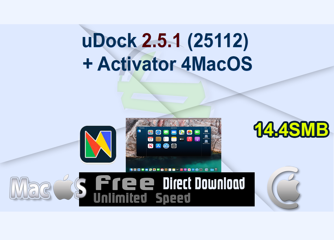 uDock 2.5.1 (25112) + Activator 4MacOS