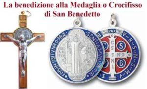 La benedizione alla Medaglia o Crocifisso di San Benedetto