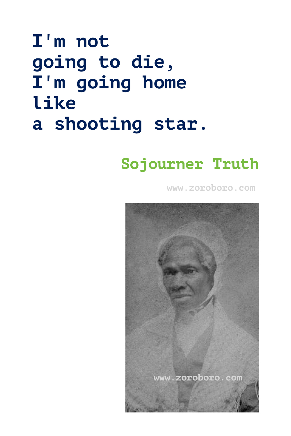 Sojourner Truth Quotes. Black History Quotes, Giving Quotes, Justice Quotes, Slavery Quotes. Sojourner Truth Books Quotes. Sojourner Truth