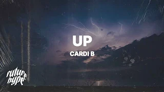Cardi B - Up Lyrics