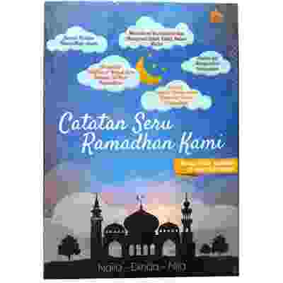 Catatan Seru Ramadhan Kami