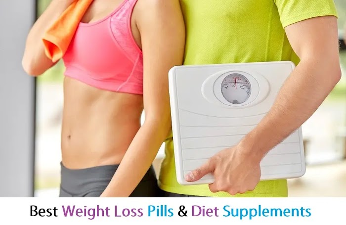 Best Weight Loss Pills & Diet Supplements 