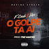 F-Cash & Dice - O Golpe Tai (Prod. The Master) [Download]