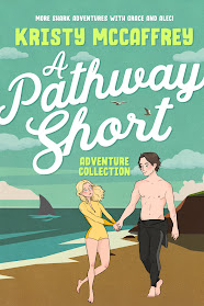 A Pathway Series Book 4 (Collection of three short adventures)