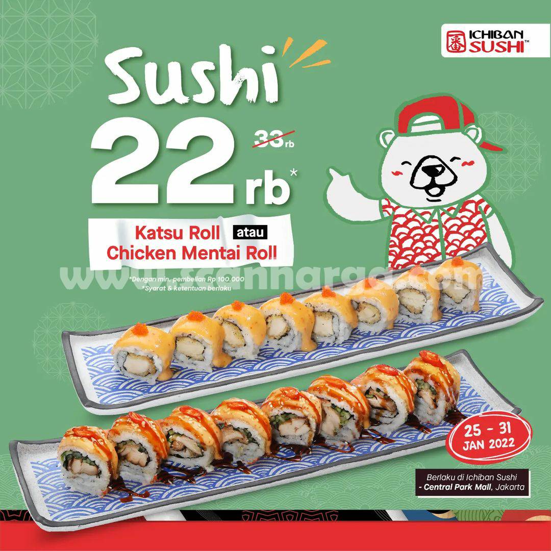 Ichiban Sushi Promo Katsu Roll atau Chicken Mentai Roll cuma 22 RIBU*