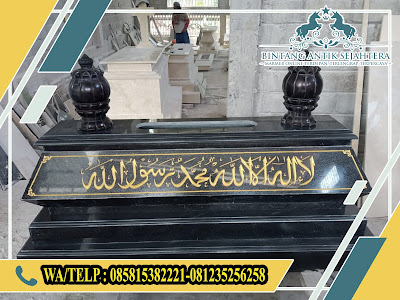 DAFTAR HARGA 15 JENIS KIJINGAN MAKAM MARMER GRANITE TERLARIS BERIKUT NISAN NYA