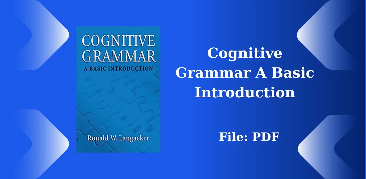 Free English Books: Cognitive Grammar A Basic Introduction ( PDF )