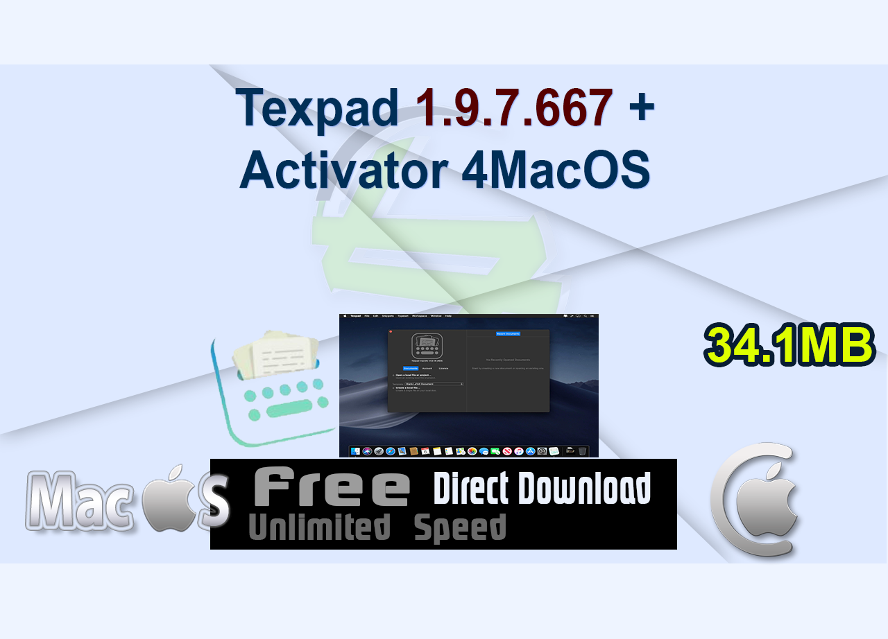 Texpad 1.9.7.667 + Activator 4MacOS