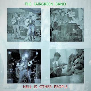 Folk rock debut "Hell Is Other People" from THE FAIRGREEN BAND