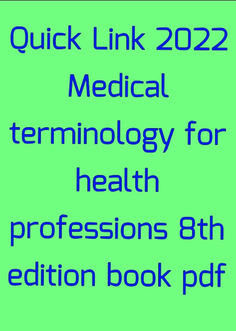 Medical terminology for health professions 8th edition book pdf, Medical terminology for health professions 8th edition, Medical terminology for health professions, Medical terminology for health professions 8th