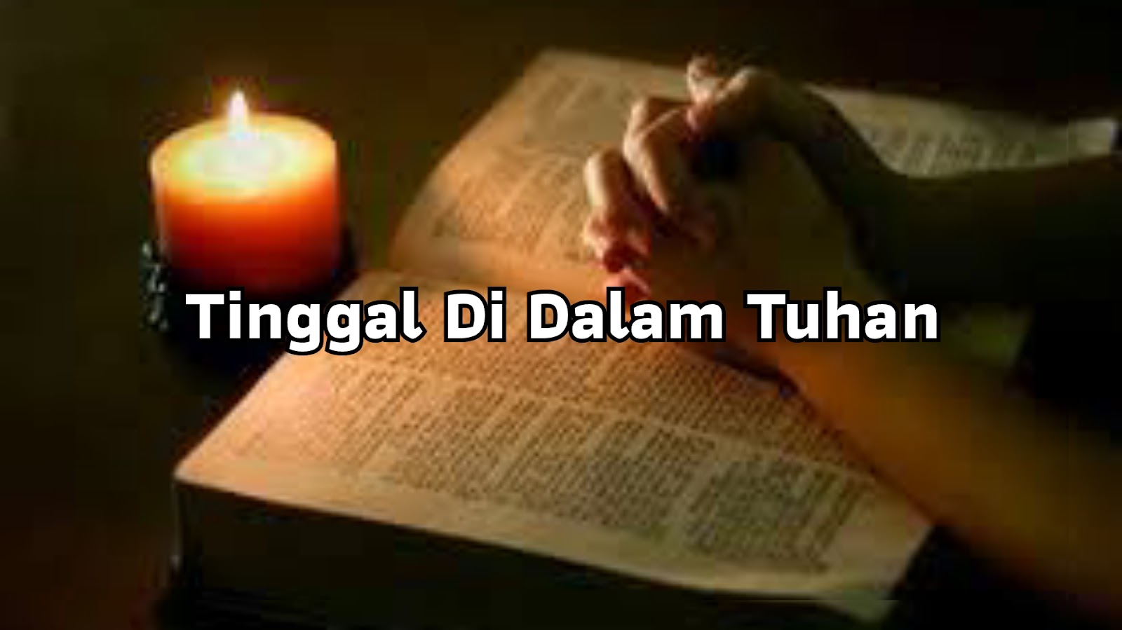 Tinggal Di Dalam Tuhan