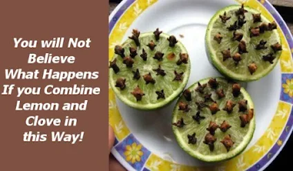 Benfefits of Combining Cloves And Lemons