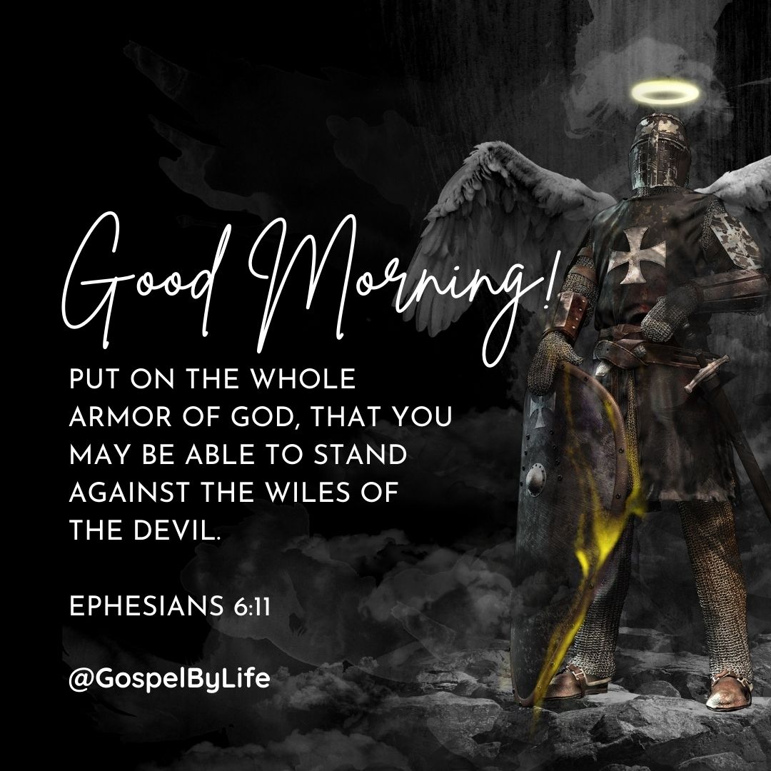 Message Good Morning Armor of God