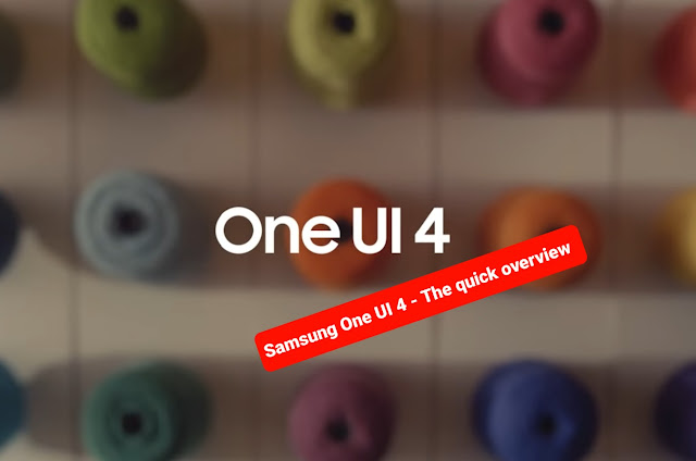 Samsung One UI 4 - A quick overview