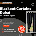 Blackout Curtains Dubai - The Best Quality Installation and Repair Services in UAE