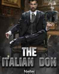 Read Novel The Italian Don by NelleJ Full Episode