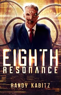 Eighth Resonance - a sci-fi thriller by Randy Kabitz - self-published book marketing service