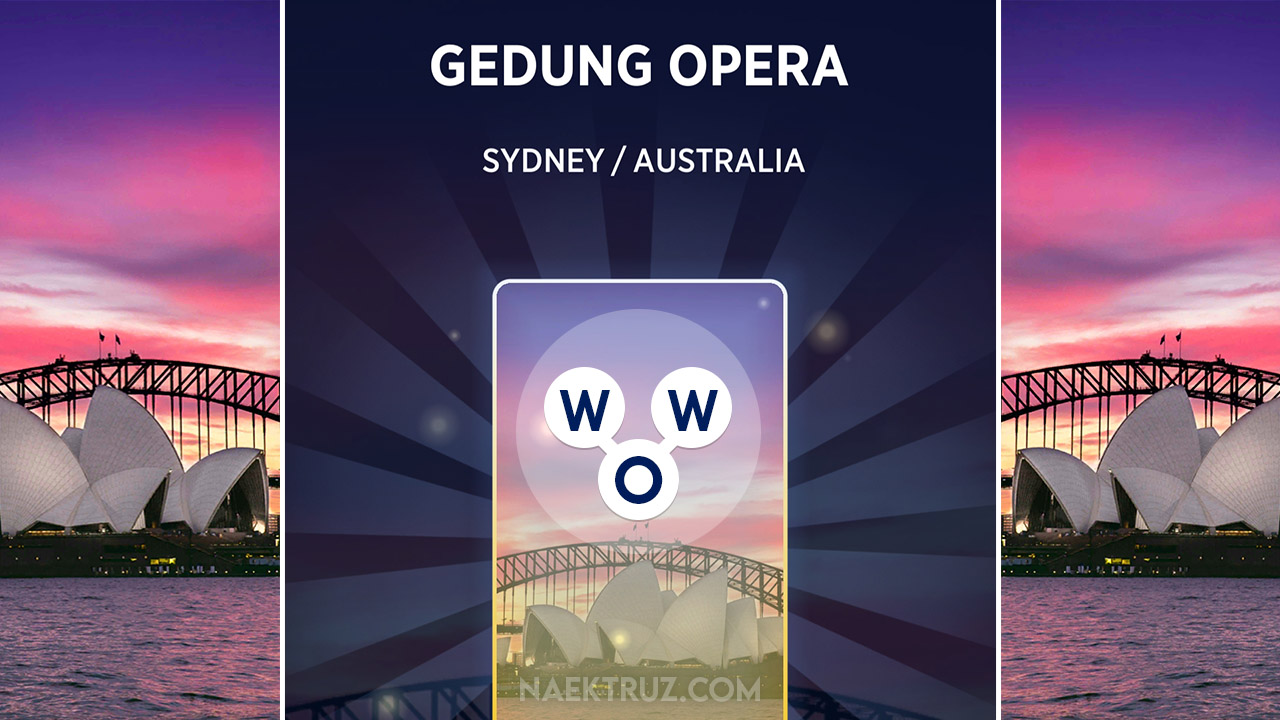 Jawaban Words of Wonders Gedung Opera Sydney