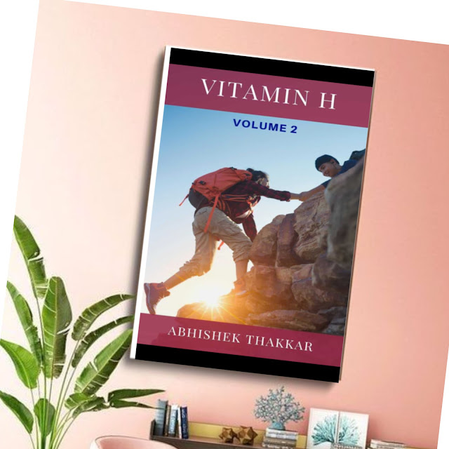 book review of VITAMIN H VOLUME 2 written by Abhishek Vipul Thakkar