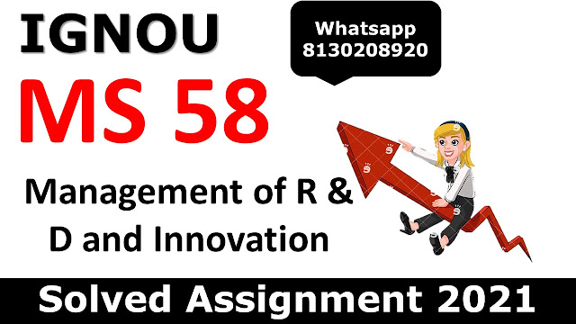 MS 58 Solved Assignment 2021