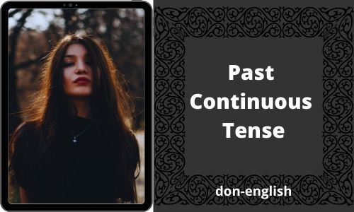 Past Continuous Tense Belajar Grammar Bahasa Inggris