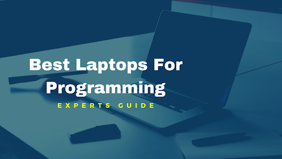 10 Best Laptops for Programming in 2021 - Experts Guide