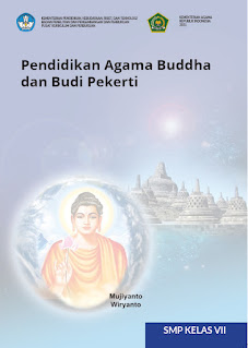 Buku Siswa Kurikulum Sekolah Penggerak Kelas 7 SMP Pendidikan Agama Buddha dan Budi Pekerti