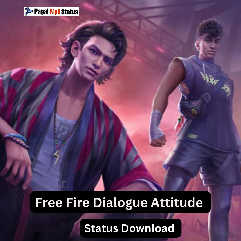 Free Fire Dialogue Attitude Whatsapp Status Download (2023)