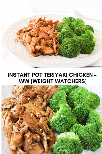 Instant Pot Teriyaki Chicken – WW (Weight Watchers) Freestyle