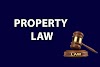 Property Law Examples - Property Law and Property Rights