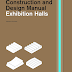 [Sách mới][Phòng đọc] EXHIBITION HALLS: CONSTRUCTION AND DESIGN MANUAL