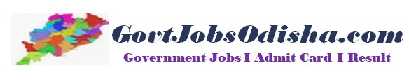 Odisha Govt Job I Odisha Government Jobs I Odisha Job News