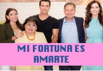 Mi Fortuna Es Amarte Capítulos Completos Ver Gratis