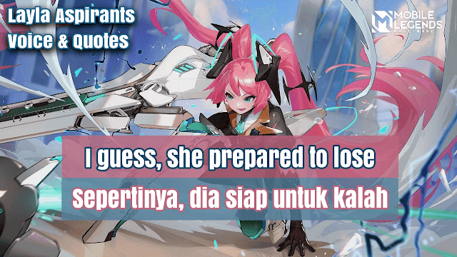 layla aspirants skin voice lines quotes