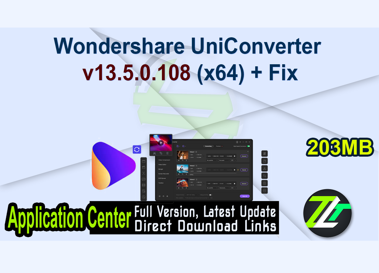 Wondershare UniConverter v13.5.0.108 (x64) + Fix