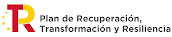 PLAN DE RECUPERACIÓN, TRANSFORMACIÓN Y RESILIENCIA