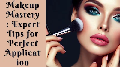 Makeup Mastery
