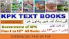 Kpk Text Books for Class 01 to 12th Free Download In PDF|KPK All Books
