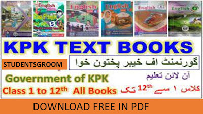 Kpk Text Books for Class 01 to 12th Free Download