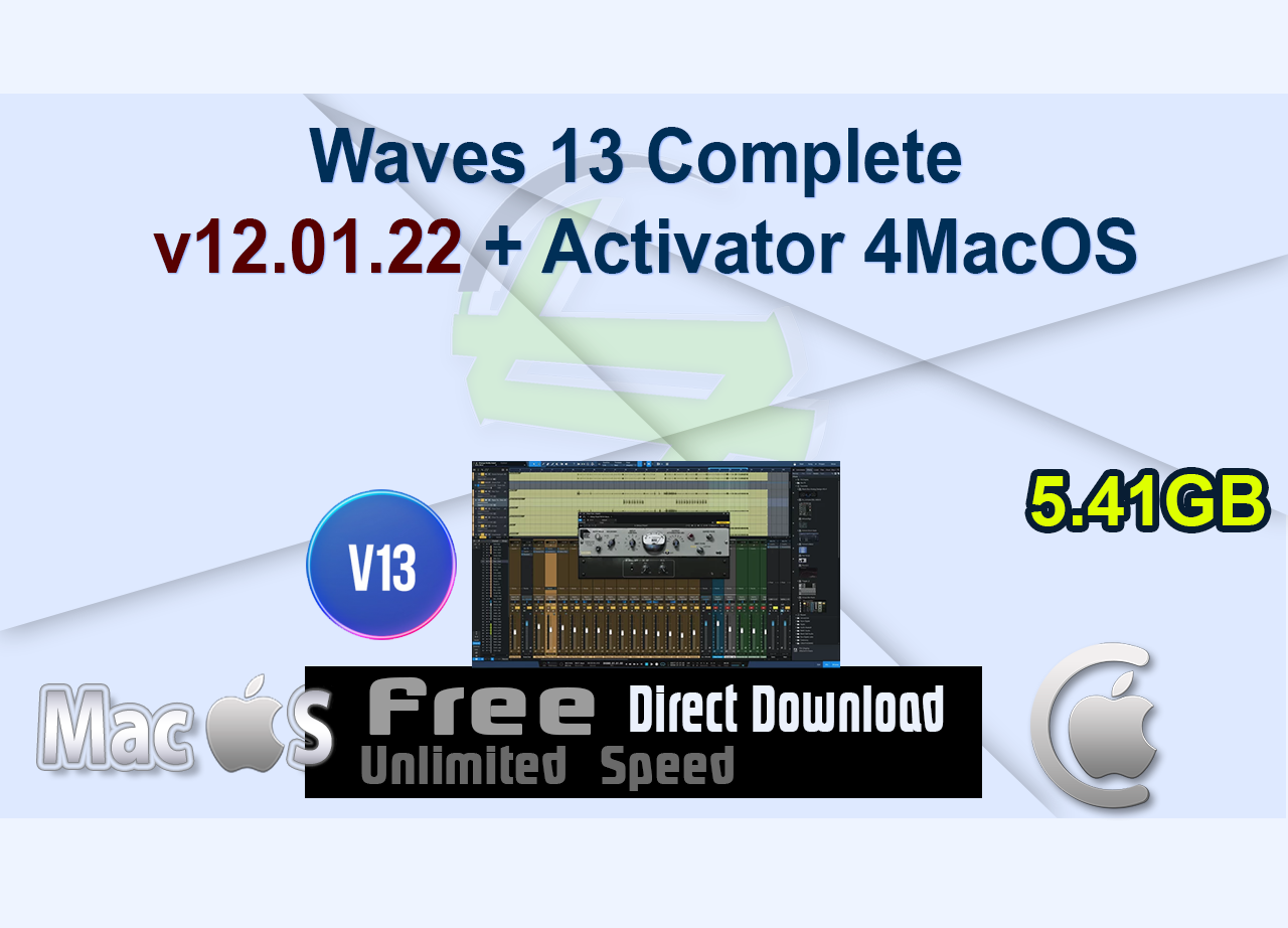 Waves 13 Complete v12.01.22 + Activator 4MacOS