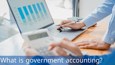 What is government accounting?