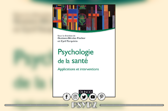 Livre de Psychologie de la santé applications et interventions pdf