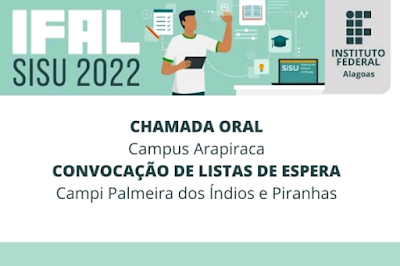 Ifal convoca lista de espera para campi Palmeira e Piranhas e chamada oral para Arapiraca